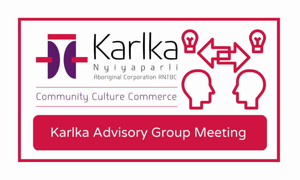 Karlka Advisory Group Meeting