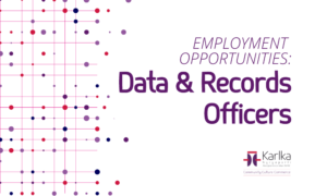 Employment Opportunities: Data & Records Officers